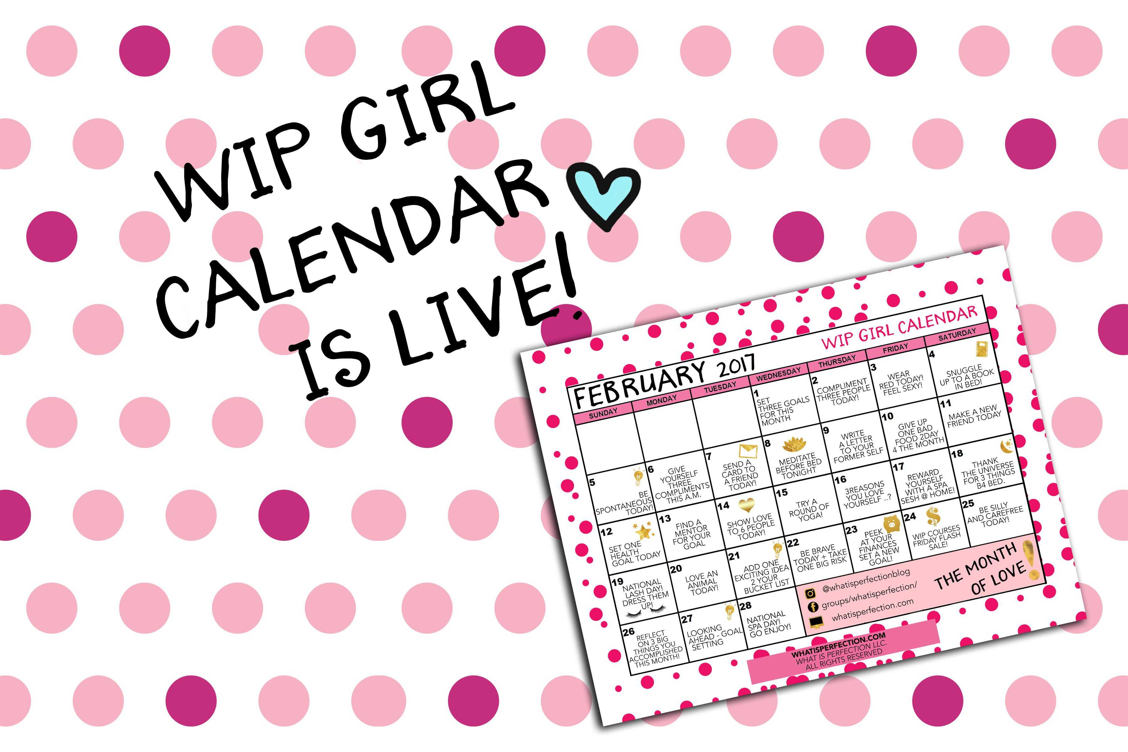 February WIP Girl Calendar