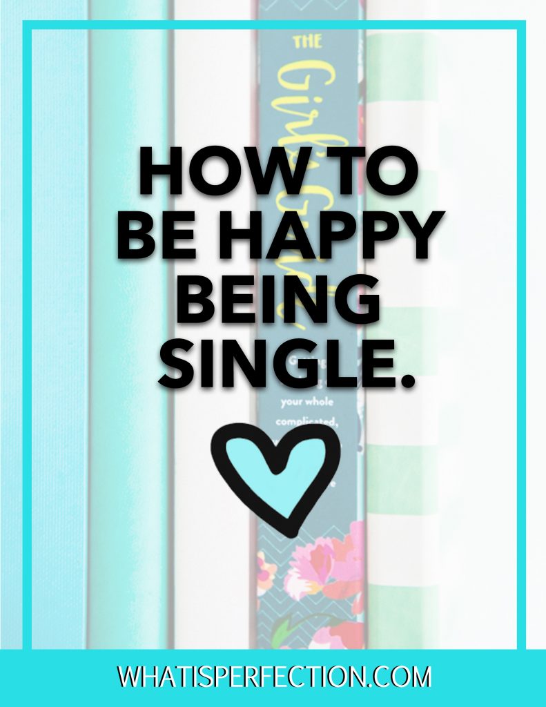 how to be happy alone what is perfection