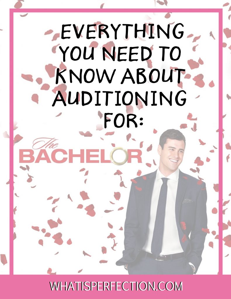 bachelor audition story What is Perfection